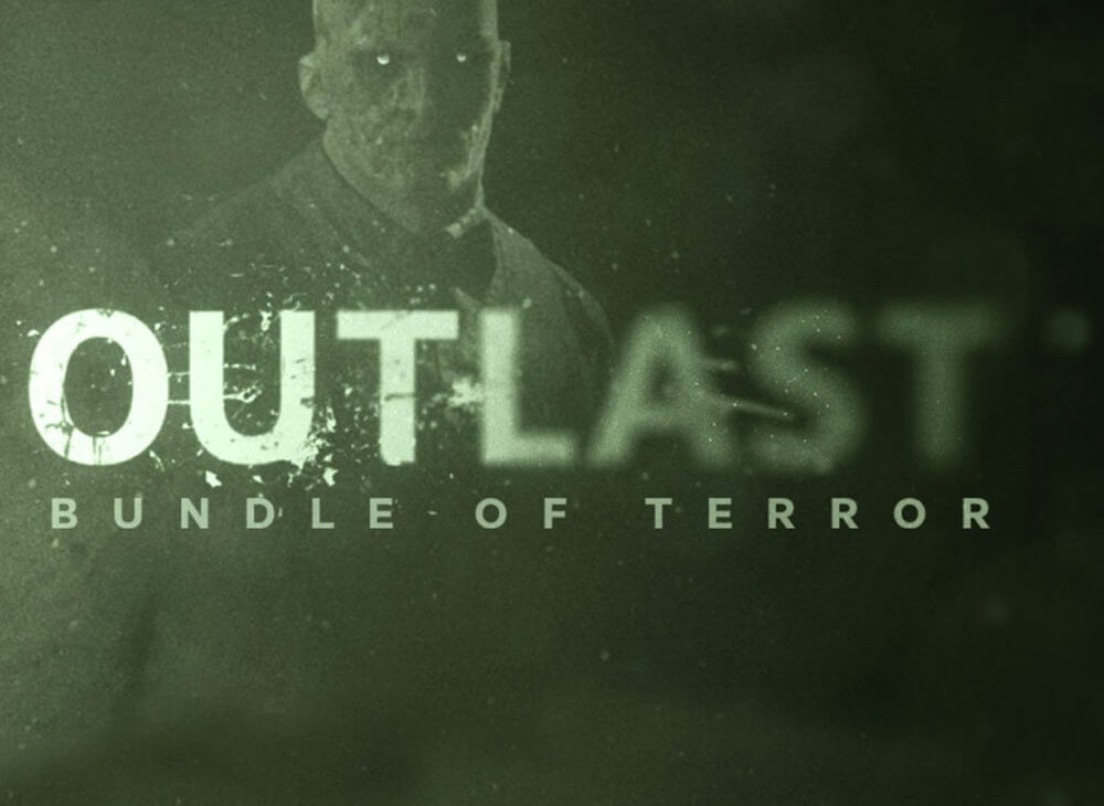 Outlast