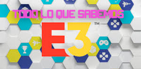 Lo que nos espera en el E3 2018