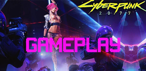 Gameplay de Cyberpunk 2077